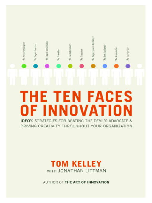 Title details for The Ten Faces of Innovation by Tom Kelley - Wait list
